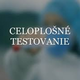 Celoplošné screeningové testovanie na COVID19 23.január2021 od 8:00-20:00hod