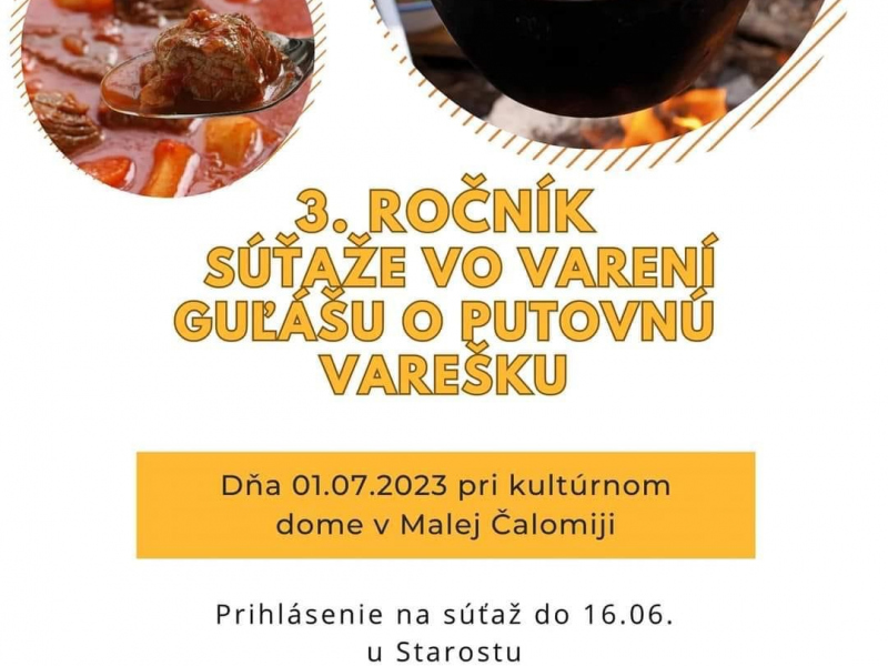 Úradná tabuľa / 3. Ročník súťaže vo varení guľášu