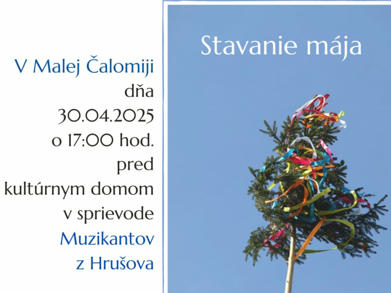 Úradná tabuľa / Stavanie mája 2025